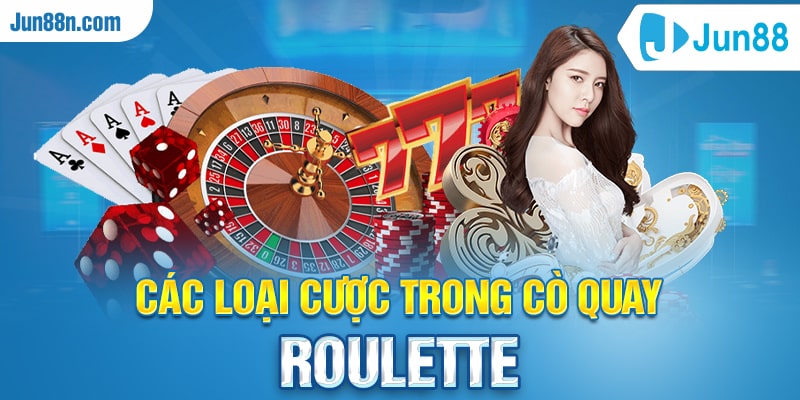 Các loại cược trong cò quay roulette
